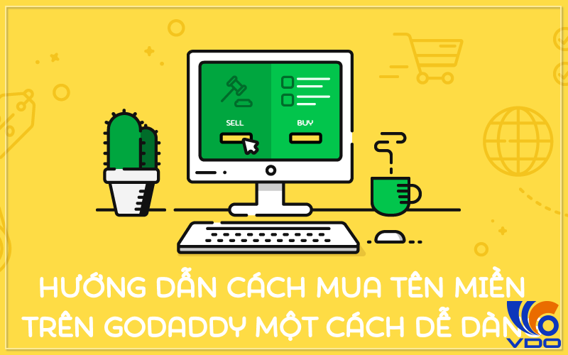 Hướng dẫn cách mua tên miền trên GoDaddy dễ dàng