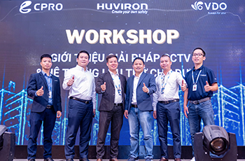VDO đồng hành cùng Huviron giới thiệu giải pháp tối ưu cho hệ thống CCTV